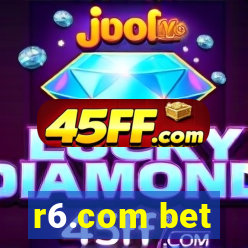 r6.com bet